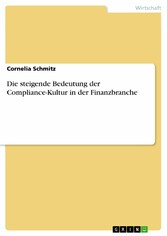 Die steigende Bedeutung der Compliance-Kultur in der Finanzbranche