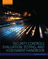 Security Controls Evaluation, Testing, and Assessment Handbook