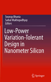 Low-Power Variation-Tolerant Design in Nanometer Silicon