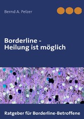 Borderline - Heilung ist möglich