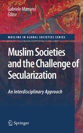 Muslim Societies and the Challenge of Secularization: An Interdisciplinary Approach