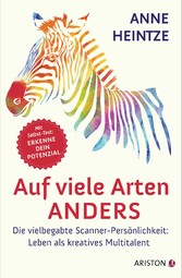 Auf viele Arten anders