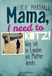 Mama, I need to kotz!