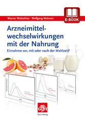 Arzneimittelwechselwirkungen mit der Nahrung