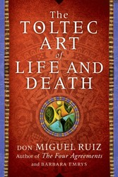 Toltec Art of Life and Death