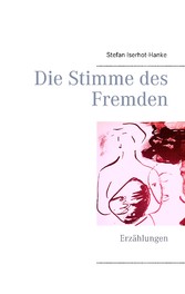 Die Stimme des Fremden