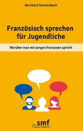 Französisch sprechen für Jugendliche