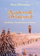 Zaubervolle Winterwelt