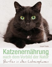 Katzenernährung nach dem Vorbild der Natur