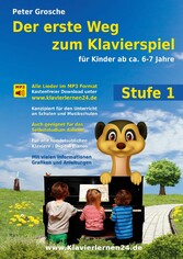 Der erste Weg zum Klavierspiel (Stufe 1)