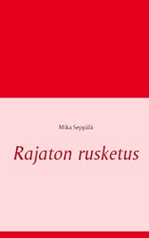 Rajaton rusketus