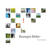 Bewegte Bilder