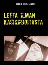 Leffa ilman käsikirjoitusta