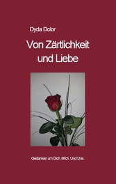 Von Zärtlichkeit und Liebe