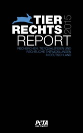 Tierrechtsreport 2015