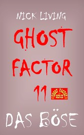 Ghost-Factor 11