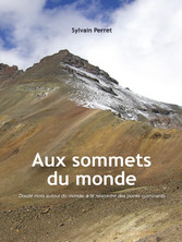 Aux sommets du monde