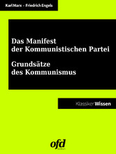 Manifest der Kommunistischen Partei - Grundsätze des Kommunismus