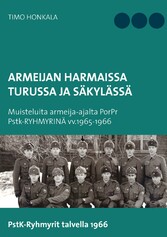 Armeijan harmaissa Turusssa ja Säkylässä