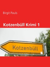 Kotzenbüll Krimi 1