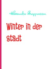 Winter in der Stadt