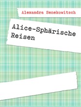 Alice-Sphärische Reisen