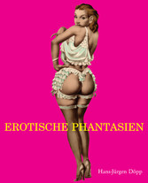 Erotische Fantasien