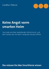 Keine Angst vorm  smarten Heim