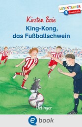 King-Kong, das Fußballschwein