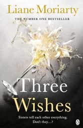 Three Wishes