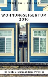 Wohnungseigentum 2016