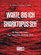 Warte, bis ich Sharktopus seh&apos;