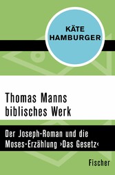 Thomas Manns biblisches Werk