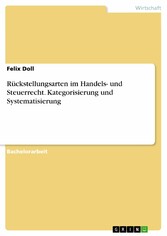 Rückstellungsarten im Handels- und Steuerrecht. Kategorisierung und Systematisierung