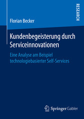 Kundenbegeisterung durch Serviceinnovationen