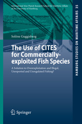 The Use of CITES for Commercially-exploited Fish Species