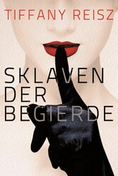 Sklaven der Begierde