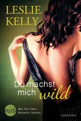 Du machst mich wild!