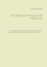 Im Dialog kommt es auf die Haltung an