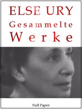 Else Ury - Gesammelte Werke