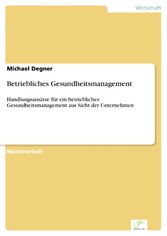 Betriebliches Gesundheitsmanagement