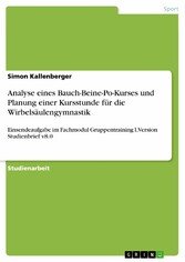 Analyse eines Bauch-Beine-Po-Kurses und Planung einer Kursstunde für die Wirbelsäulengymnastik