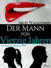 Der Mann von vierzig Jahren