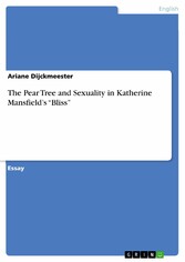 The Pear Tree and Sexuality in Katherine Mansfield's 'Bliss'