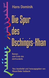 Die Spur des Dschingis-Khan