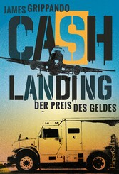 Cash Landing - Der Preis des Geldes