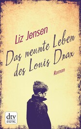 Das neunte Leben des Louis Drax