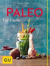 Paleo für Faule