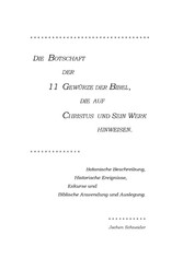 Die Botschaft der 11 Gewürze der Bibel, die auf Christus und Sein Werk hinweisen