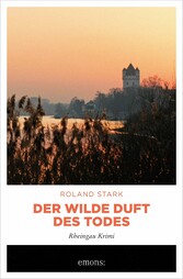 Der wilde Duft des Todes